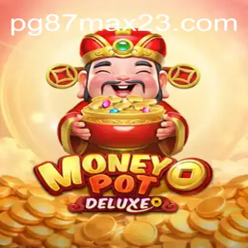 Descubra as Emoções de MoneyPotDELUXE com pg87max
